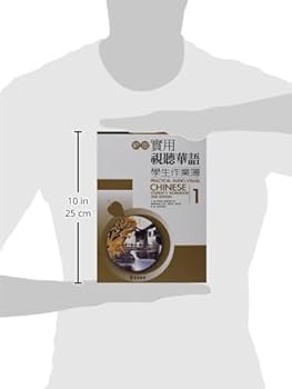 Practical Audio-Visual Chinese Student's Workbook 1 2nd Edition [ペーパーバック] Practical Audio-Visual Chinese Student's Workbook 1 2nd